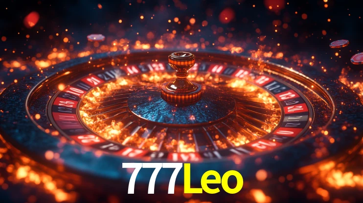 Explore as vantagens do 777Leo: serviço profissional e confiabilidade